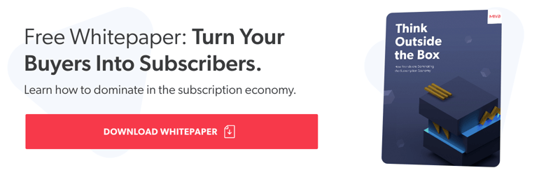 Free Whitepaper Turn Your Buyers Into Subscribers_BLOG-CTA@2x