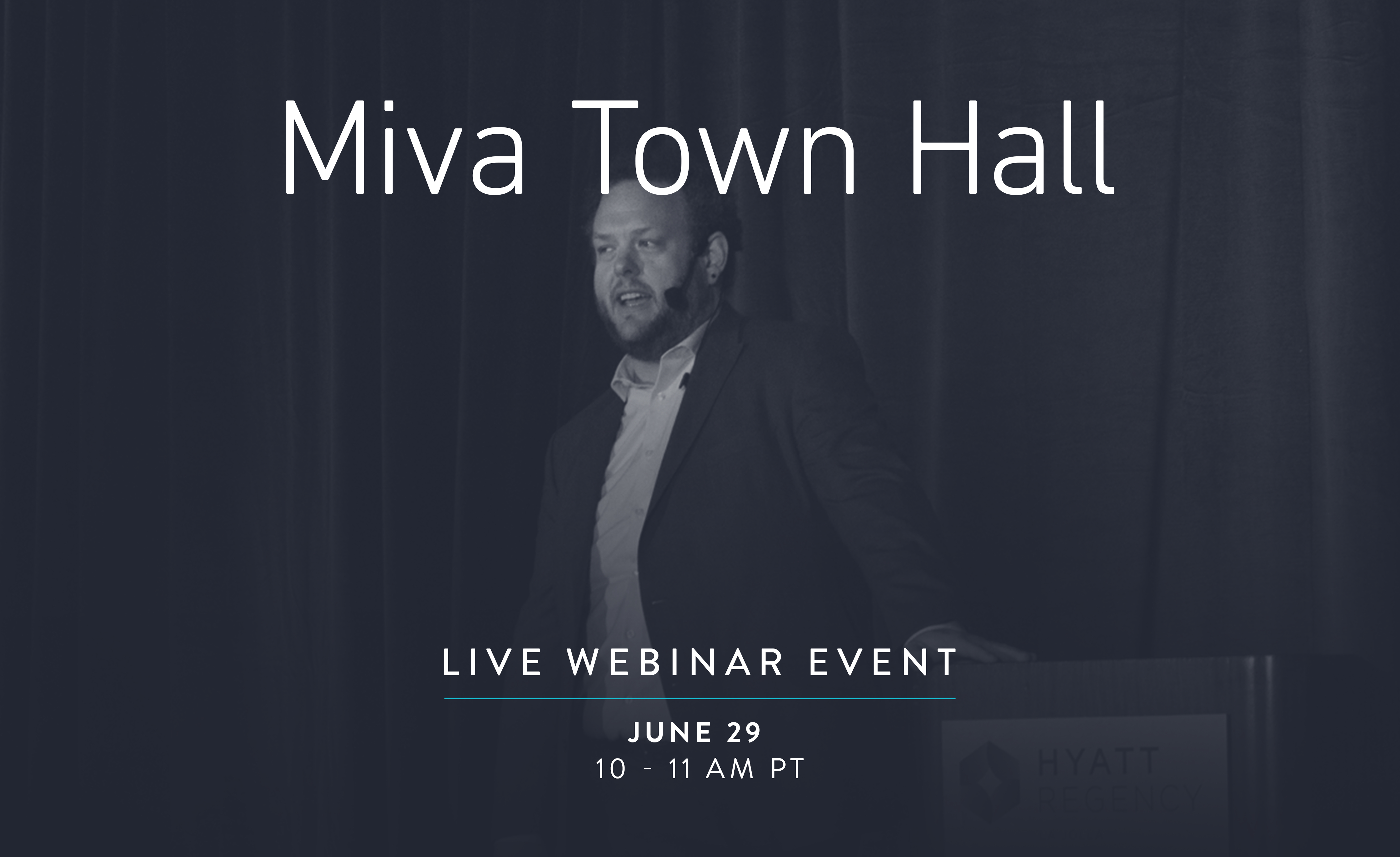 Miva Town Hall - Live Webinar Event