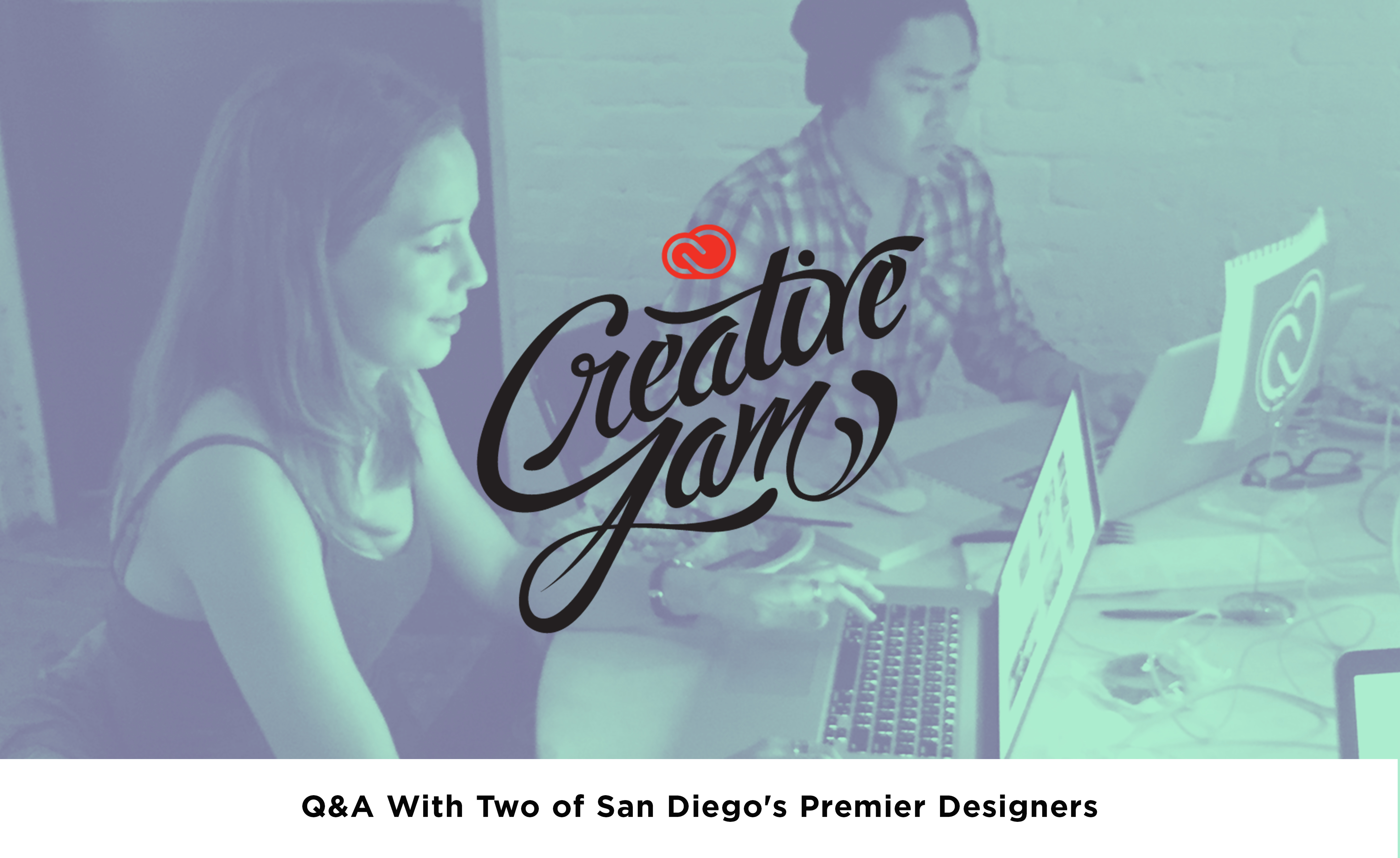 Creative Jam - Q&A with Two of San Diego's Premier Designers