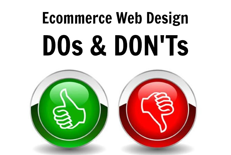 Ecommerce website dos and don'ts